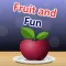 Fruit and Fun