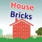 House Bricks