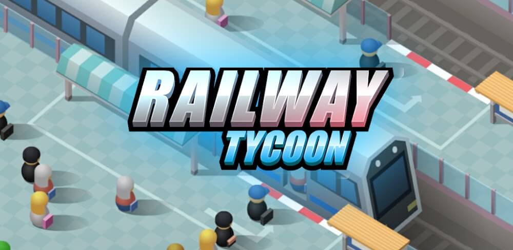 Idle Railway Tycoon