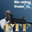 FTF - shooting Game FTF - shooting Game