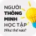 Người thông minh học tập NTN