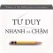 Tư duy nhanh và chậm