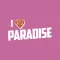 I Love Paradise