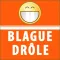 Blague Drole