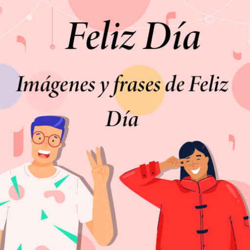 Feliz Día