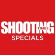 Shooting Times Specials Shooting Times Specials