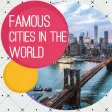 Famous Cities in the World