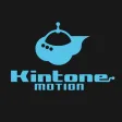 Kintone motion