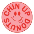 Chin Up Donuts