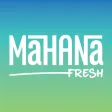 Mahana Fresh Mahana Fresh