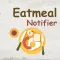 EatMeal Notifier Reminder