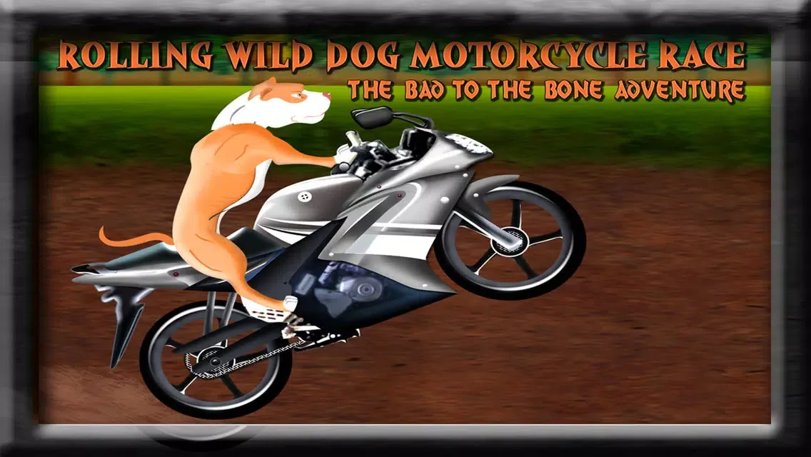 Rolling Wild Dog Motorcycle Race : The Bad to the bone Adventure - Free Edition Ekran Görüntüleri