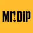 Mr Dip Mr Dip