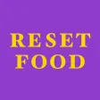 Reset Food Reset Food