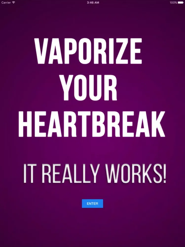 Capturas de tela do Vaporize Your Heartbreak iPad 