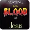 Praying by the Blood of Jesus