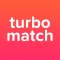 TurboMatch