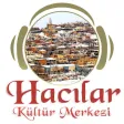 Hacılar Kültür Merkezi Hacılar Kültür Merkezi