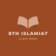 8th Class Islamiat Book