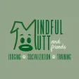 Mindful Mutt and Friends
