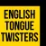 Tongue Twisters