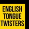 Tongue Twisters