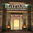 Egyptoid Escape from Tombs