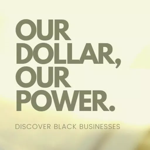 OUR DOLLAR, OUR POWER.