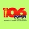 POWER 106 FM RADIO