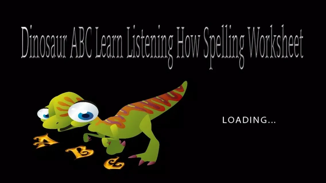 Dinosaur ABC Listening How Spelling Worksheet應用截圖