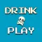 Drink Play