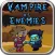 Vampire fight with Enemies