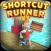 Shortcut Runner - Fun game