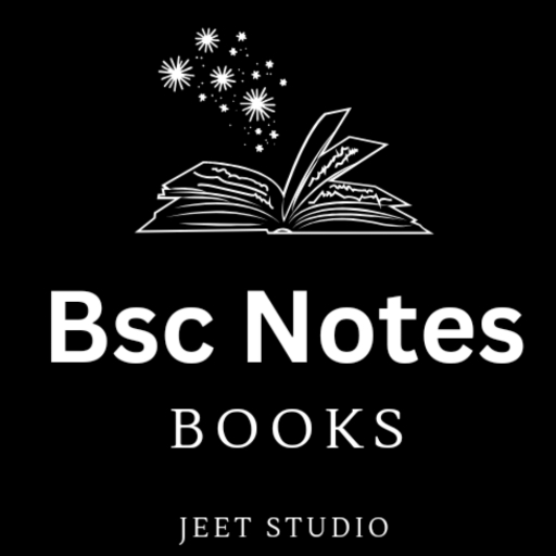 Bsc Notes