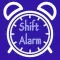 ShiftAlarm~Prevent errors~