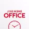 JINS MEME OFFICE