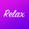 Relax: Focus & Stress Relief