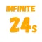 Infinite 24s