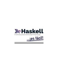 Haskell... ¡es fácil! Haskell... ¡es fácil!