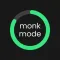 Monk Mode