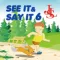 See it & Say It 6