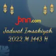Jadwal Imsakiyah 2022 / 1443H