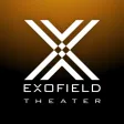 EXOFIELD THEATER