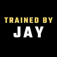 Trained By Jay Trained By Jay
