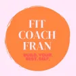 The Fit Coach Fran Hub