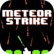 Meteor Strike!