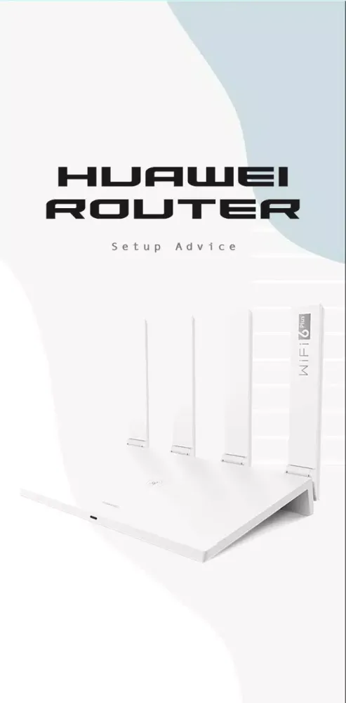 Tangkapan layar Huawei Router Setup Advice