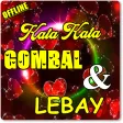 KATA KATA GOMBAL LEBAY TAPI AM
