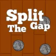 Split the Gap Split the Gap