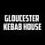 GLOUCESTER KEBAB HOUSE